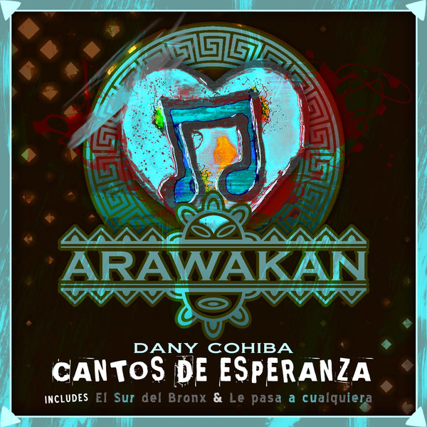 Dany Cohiba - Cantos De Esperanza [AR201]